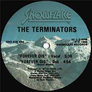 The Terminators - Forever Dis Album