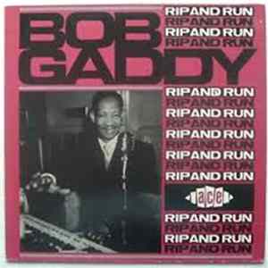 Bob Gaddy - Rip And Run Album