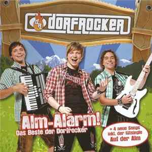 Dorfrocker - Alm-Alarm! Das Beste Der Dorfrocker Album