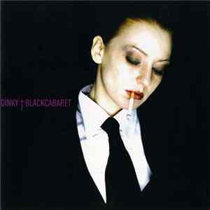Dinky - Black Cabaret Album
