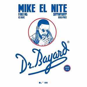Mike El Nite - Dr. Bayard Album