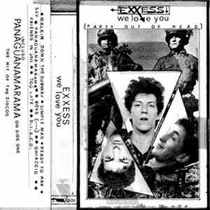 Exxess - We Love You Album