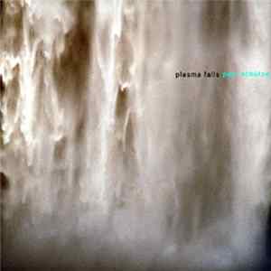Paul Schütze - Plasma Falls Album