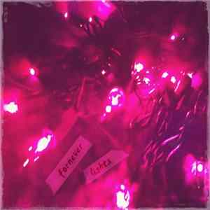 fornever - Lights Album