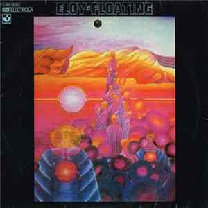 Eloy - Floating Album