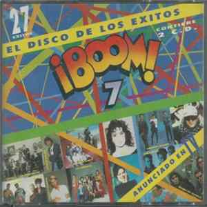 Various - ¡Boom! 7 (El Disco De Los Éxitos) Album