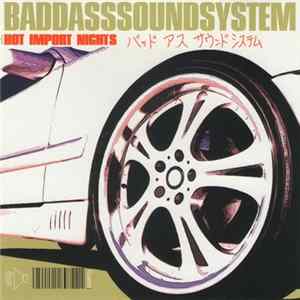 B.A.S.S. - Hot Import Nights Album