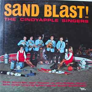The Cindyapple Singers - Sand Blast! Album