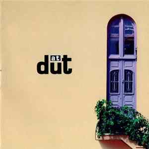 Dut - At Album