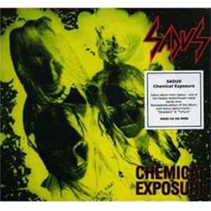 Sadus - Chemical Exposure Album