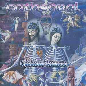 Cathedral - The Carnival Bizarre Album