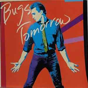Bugs Tomorrow - Bugs Tomorrow Album