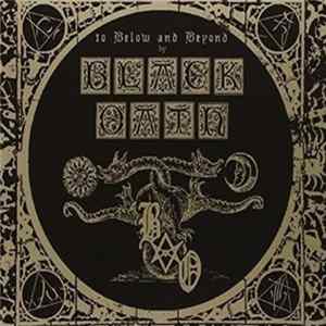 Black Oath - To Below And Beyond Album