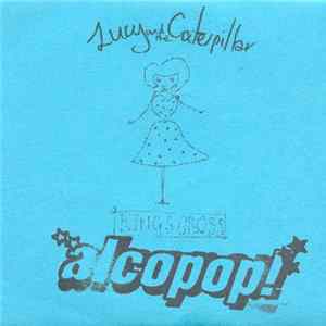 Lucy And The Caterpillar - Kings Cross Album