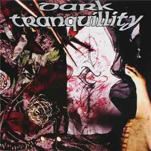 Dark Tranquillity - The Mind's I Album