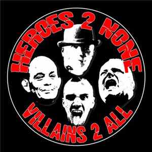 Heroes 2 None - Villains 2 All Album