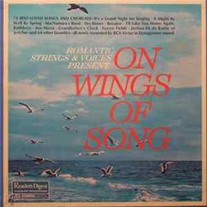 Romantic Strings & Voices - On Wings Of Song Album