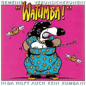 Gemeine Verunsicherung - Watumba! Album