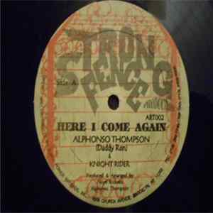 Alphonso Thompson & Knight Rider - Here I Come Again Album