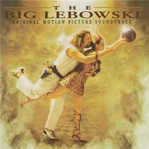 Various - The Big Lebowski - Original Motion Picture Soundtrack Album