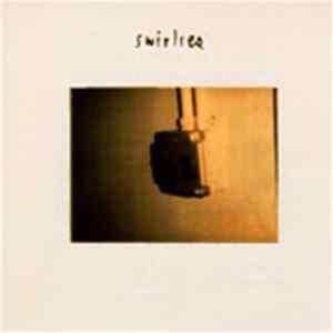 Swirlies - Sneaky Flutes And Sneaky Flute Music Album