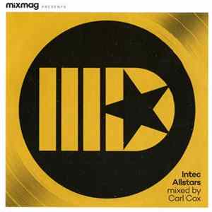 Carl Cox - Intec Allstars Album