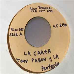 Tony Pabon Y La Protesta - La Carta / El Tabacon Album