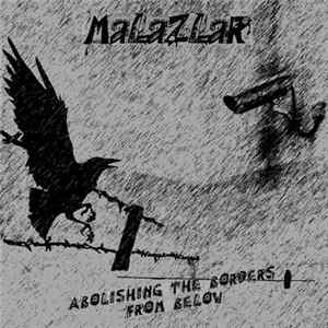 Malazlar - Abolishing The Borders From Below Album