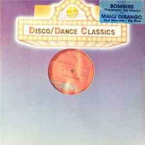Bombers / Manu Dibango - (Everybody) Get Dancin' / Soul Makossa Album