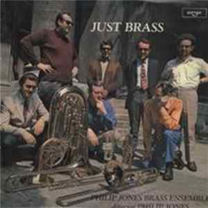 Philip Jones Brass Ensemble - Just Brass Album