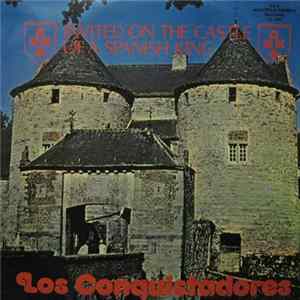 Los Conquistadores - Invited On The Castle Of A Spanish King Album