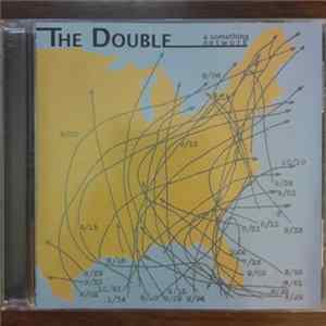 The Double - A Something Network Album