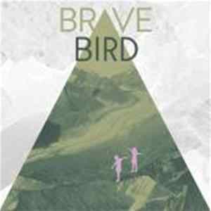 Brave Bird - Maybe You, No One Else Worth It Album