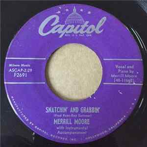 Merrill Moore - Snatchin' And Grabbin' / Sweet Jennie Lee! Album