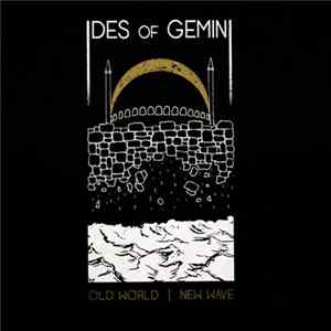 Ides Of Gemini - Old World | New Wave Album