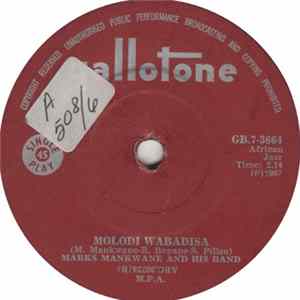 Marks Mankwane & His Band - Molodi Wabadisa Album