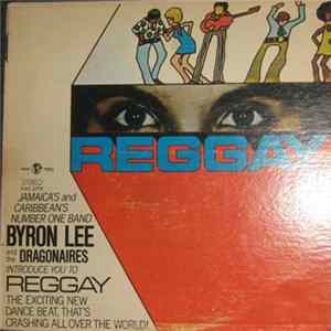 Byron Lee And The Dragonaires - Reggay Album