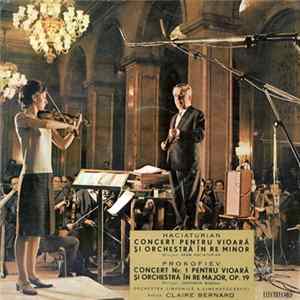 Haciaturian / Prokofiev Dirijori : Aram Haciaturian, Constantin Bugeanu / Orchestra Simfonică A Cinematografiei Solistă : Claire Bernard - Concert Pentru Vioară Și Orchestră În Re Minor / Concert Nr. 1 Pentru Vioară Și Orchestră În Re Major, Op. 19 Album