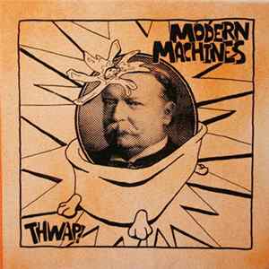 Modern Machines - Thwap! Album