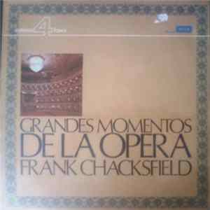Frank Chacksfield Y Su Orquesta - Grandes Momentos De La Opera Album