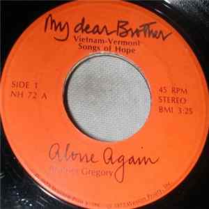 Brother Gregory / The Monks Of Weston Priory - My Dear Brother: Vietnam-Vermont Songs of Hope Album