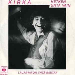 Kirka - Hetken Unta Vain Album