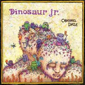 Dinosaur Jr. - Chocomel Daze (Live 1987) Album