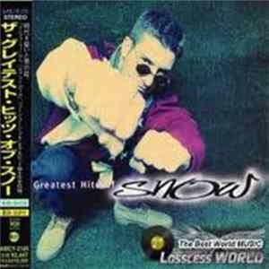 Snow - The Greatest Hits Of Snow Album