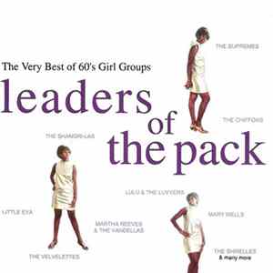 Various - Leaders Of The Pack: The Very Best Of 60s Girl Groups Album