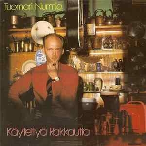 Tuomari Nurmio - Käytettyä Rakkautta Album