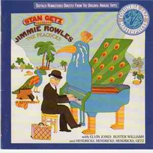 Stan Getz Presents Jimmie Rowles - The Peacocks Album