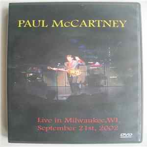 Paul McCartney - Live In Milwaukee 2002 Album