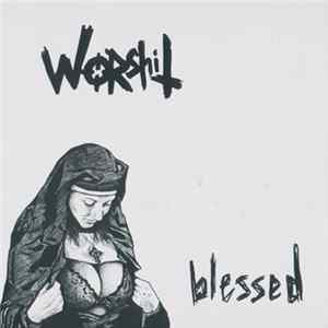 Worshit - Blessed Album