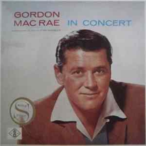Gordon MacRae - In Concert Album